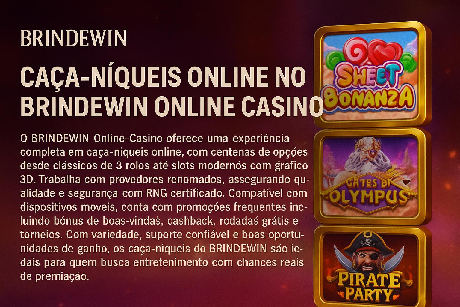 Explore o mundo das slot machines no BRINDEWIN Casino
